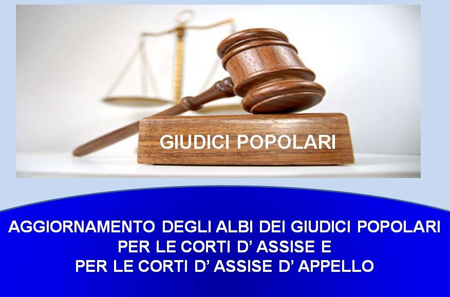 INSERIMENTO ELENCHI GIUDICI POPOLARI CORTE D'ASSISTE E CORTE D'ASSISE D'APPELLO 2023-2024