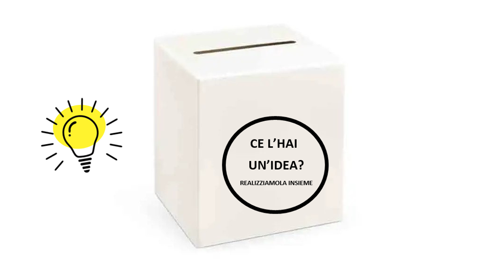 Ce l'hai un'idea? Proponila al Comune