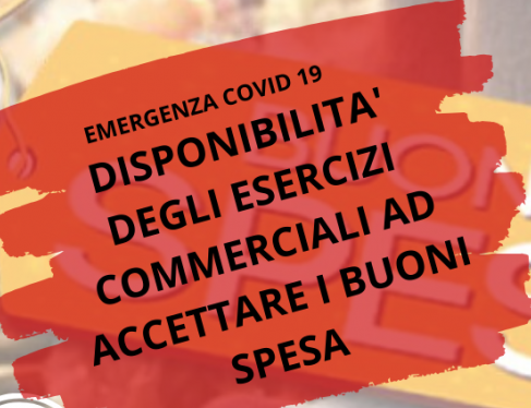 BUONI SPESA GENERI ALIMENTARI E PRODOTTI DI 1^ NECESSITA' - MANIFESTAZIONE DI INTERESSE DITTE