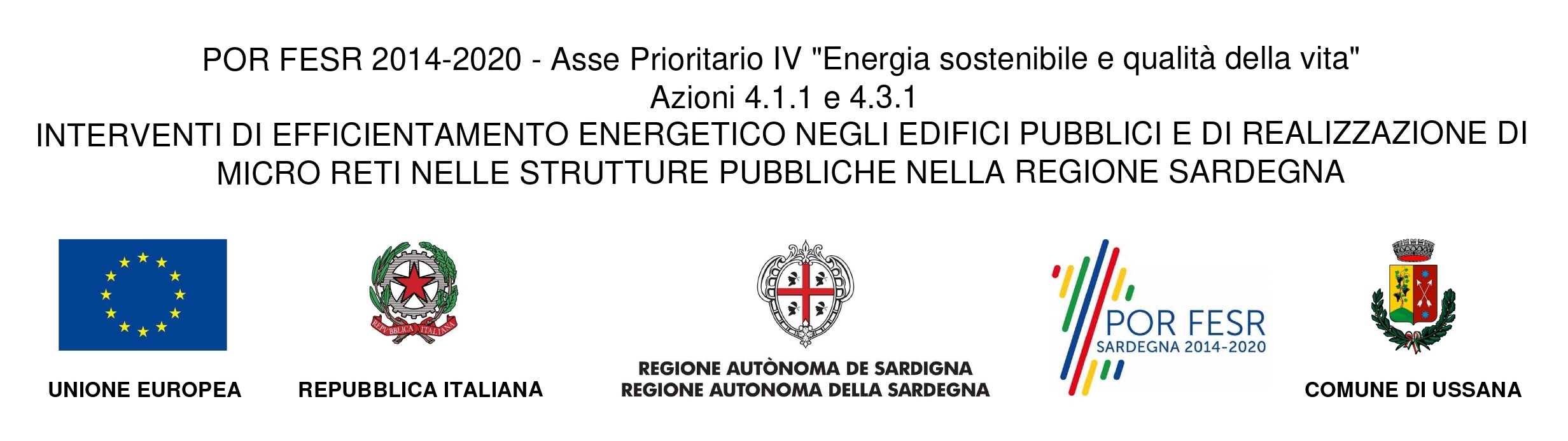 POR FESR 2014-2020 - Asse Prioritario IV 'Energia sostenibile e qualità della vita' Azioni 4.1.1 e 4.3.1